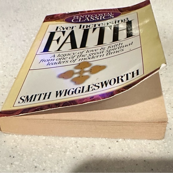 Pentecostal Classics: Ever Increasing Faith. Smith Wigglesworth. Paperback book - Picture 11 of 13